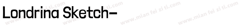 Londrina Sketch字体转换